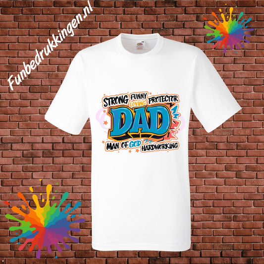 Vaderdag T-shirt “Strong Dad” – Origineel Cadeau voor Vader | Funbedrukkingen